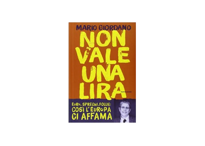 Non Vale una Lira Mario Giordano