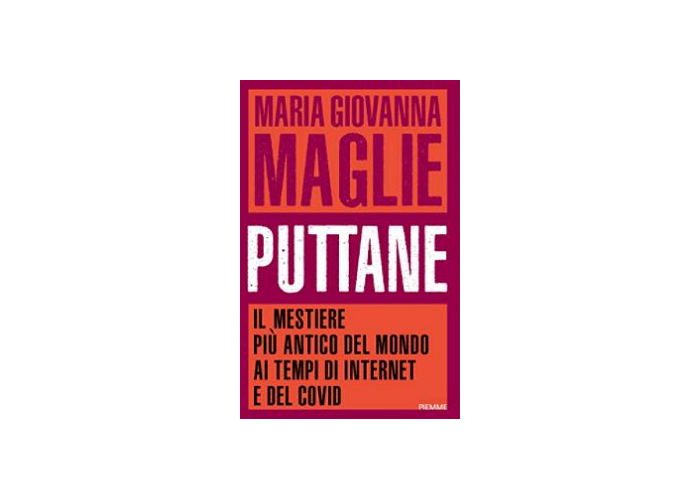 Puttane Maria Giovanna Maglie